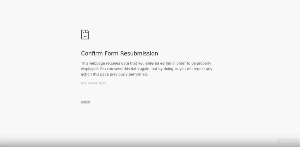 How to fix the Confirm Form Resubmission error on Chrome