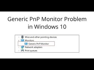 How to Fix Generic PnP Monitor problem on Windows 10