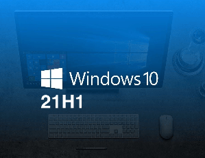 Windows 10 21H1 Update: Release Date, Devices & Features
