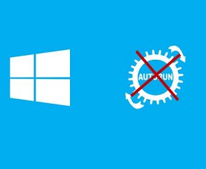 How to disable the AutoRun feature in Windows 10