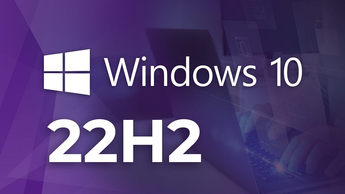 A Comprehensive Guide to Download Windows 10 22H2 - ISORIVER