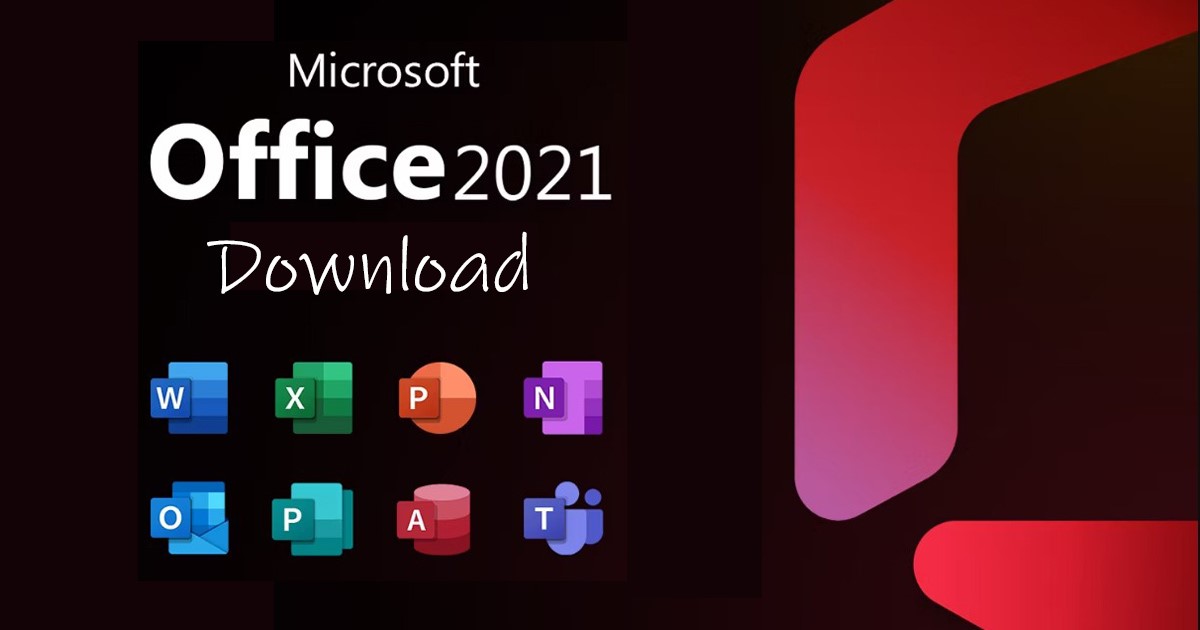 Microsoft Office 2021 Free Download: A Step-by-Step Guide to Download ...